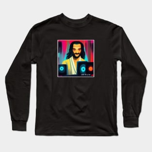 god is a dj Long Sleeve T-Shirt